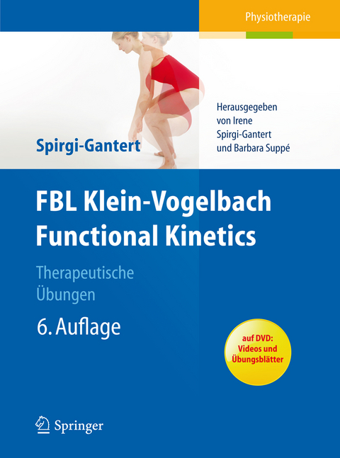 FBL Klein-Vogelbach Functional Kinetics: Therapeutische Übungen - Irene Spirgi-Gantert