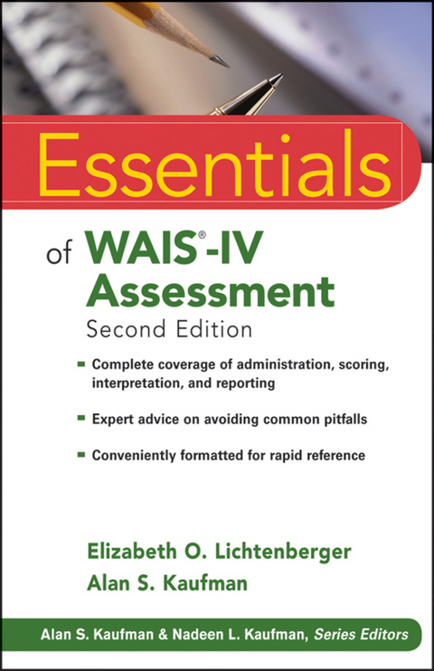 Essentials of WAIS-IV Assessment - Elizabeth O. Lichtenberger, Alan S. Kaufman