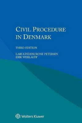 Civil Procedure in Denmark - Erik Werlauff