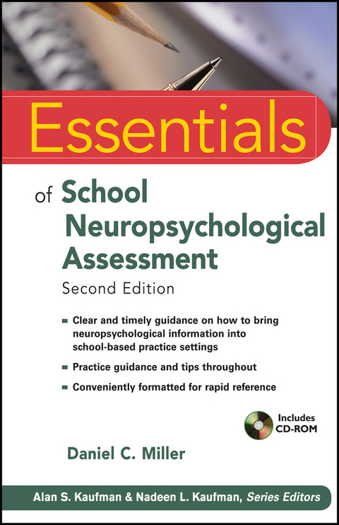 Essentials of School Neuropsychological Assessment -  Daniel C. Miller