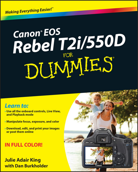 Canon EOS Rebel T2i / 550D For Dummies - Julie Adair King, Dan Burkholder