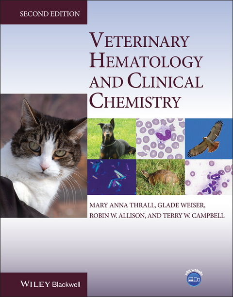 Veterinary Hematology and Clinical Chemistry - 