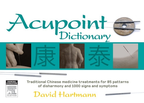 Acupoint Dictionary -  David Hartmann