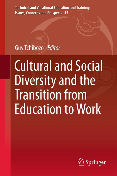 Cultural and Social Diversity and the Transition from Education to Work - 