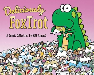 Deliciously FoxTrot - Bill Amend