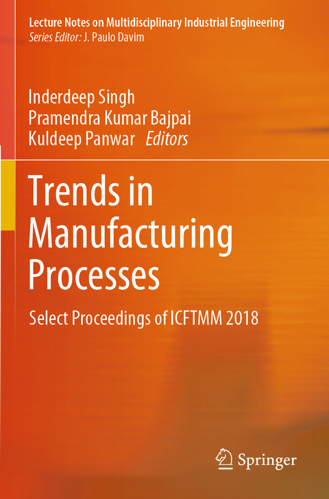 Trends in Manufacturing Processes - 