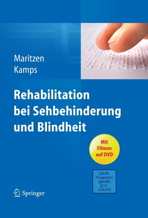 Rehabilitation bei Sehbehinderung und Blindheit - Astrid Maritzen, Norbert Kamps