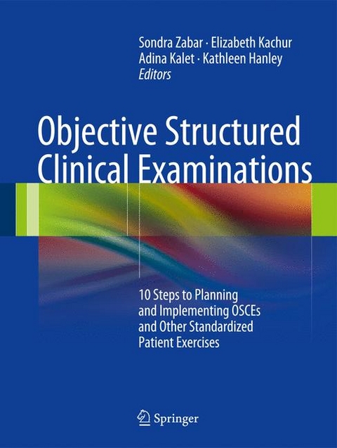 Objective Structured Clinical Examinations - 