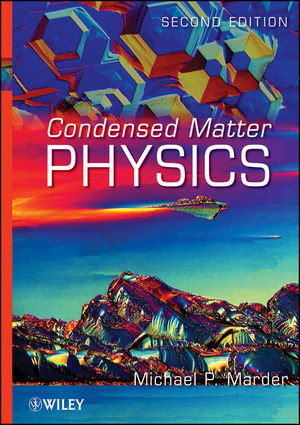 Condensed Matter Physics -  Michael P. Marder