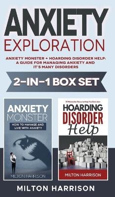 Anxiety Exploration 2-in-1 Box Set - Milton Harrison