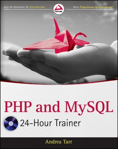 PHP and MySQL 24-Hour Trainer - Andrea Tarr