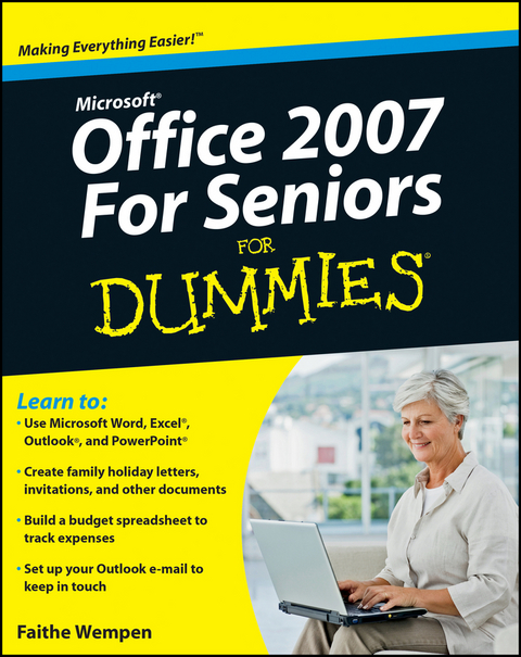 Microsoft Office 2007 For Seniors For Dummies -  Faithe Wempen