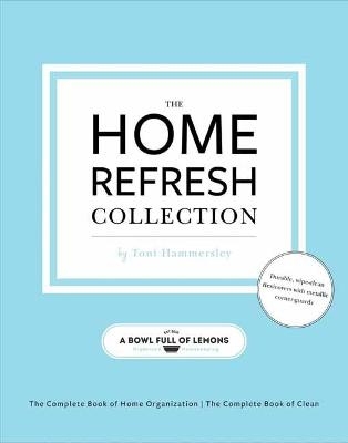 The Home Refresh Collection, from a Bowl Full of Lemons - Toni Hammersley