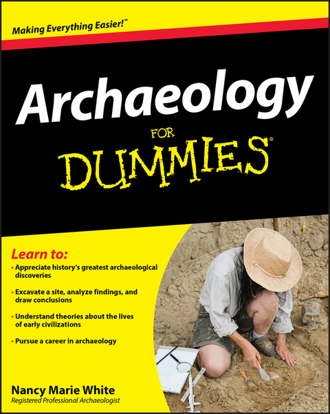 Archaeology For Dummies - Nancy Marie White