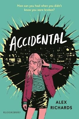 Accidental - Alex Richards