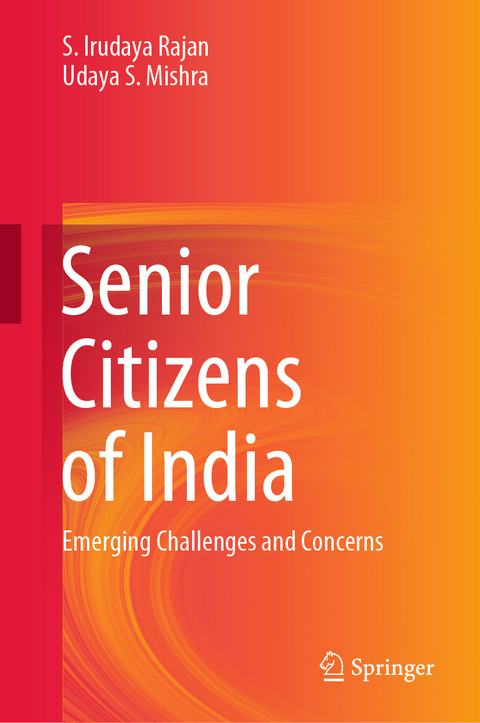 Senior Citizens of India - S. Irudaya Rajan, Udaya S. Mishra