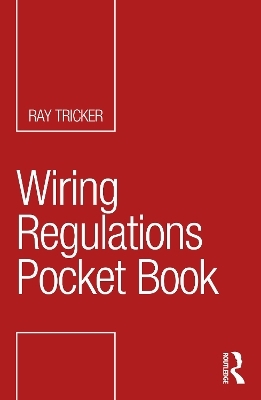 Wiring Regulations Pocket Book - Ray Tricker