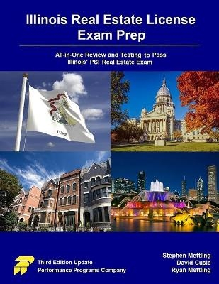 Illinois Real Estate License Exam Prep - David Cusic, Ryan Mettling, Stephen Mettling