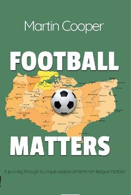 Football Matters - Martin Cooper