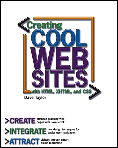 Creating Cool Web Sites with HTML, XHTML, and CSS - Dave Taylor