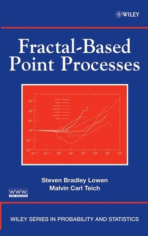 Fractal-Based Point Processes - Steven Bradley Lowen, Malvin Carl Teich