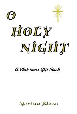 O Holy Night - Marian Rizzo