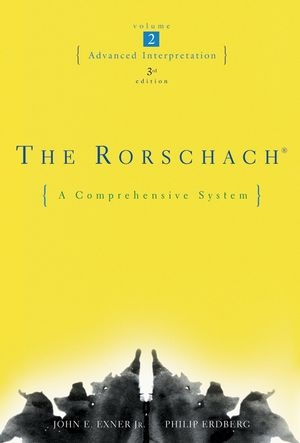 The Rorschach, A Comprehensive System, Volume Two, Advanced Interpretation - John E. Exner, Philip Erdberg