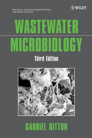 Wastewater Microbiology - Gabriel Bitton