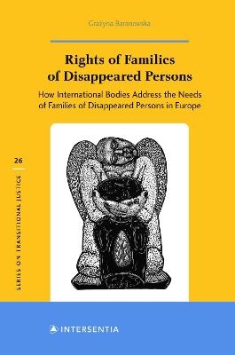 Rights of Families of Disappeared Persons, 26 - 