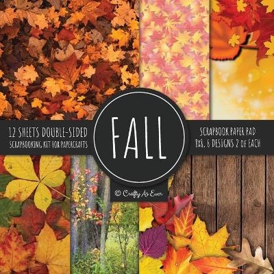 Fall Scrapbook Paper Pad 8x8 Scrapbooking Kit for Papercrafts, Cardmaking, Printmaking, DIY Crafts, Nature Themed, Designs, Borders, Backgrounds, Patterns -  Crafty As Ever