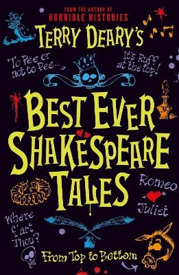 Terry Deary's Best Ever Shakespeare Tales - Terry Deary