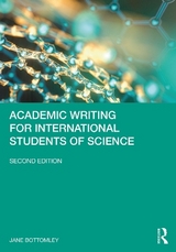 Academic Writing for International Students of Science - Bottomley, Jane