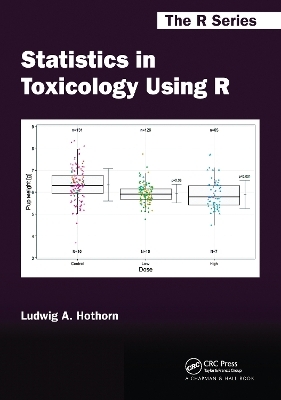 Statistics in Toxicology Using R - Ludwig A. Hothorn