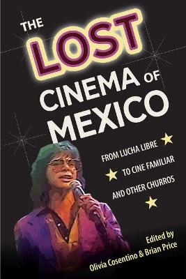 The Lost Cinema of Mexico - 