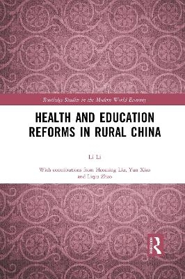 Health and Education Reforms in Rural China - Li Li