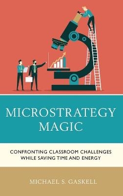 Microstrategy Magic - Michael S. Gaskell