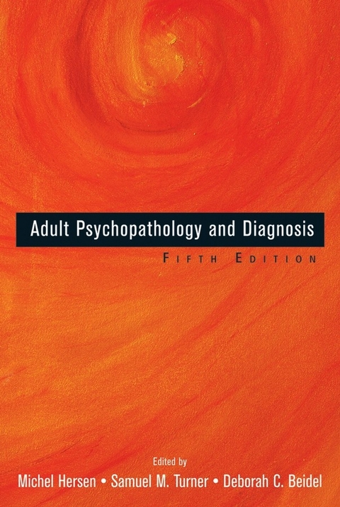 Adult Psychopathology and Diagnosis - 