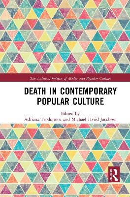 Death in Contemporary Popular Culture - 