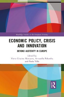 Economic Policy, Crisis and Innovation - 