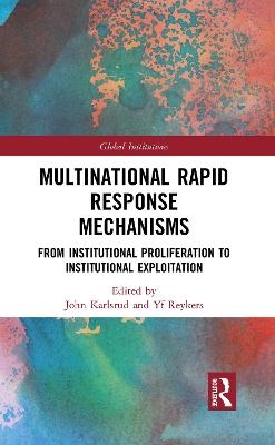 Multinational Rapid Response Mechanisms - 