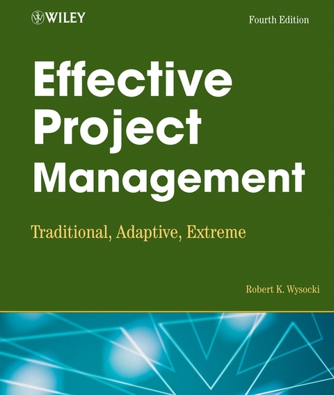 Effective Project Management - Robert K. Wysocki