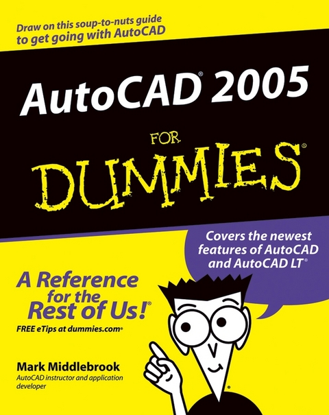 AutoCAD 2005 For Dummies -  Mark Middlebrook