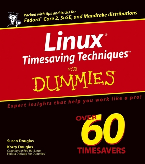 Linux Timesaving Techniques For Dummies - Susan Douglas, Korry Douglas