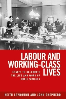 Labour and Working-Class Lives - 