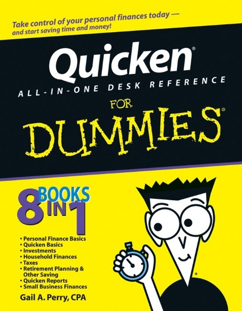 Quicken All-in-One Desk Reference For Dummies -  Gail A. Perry