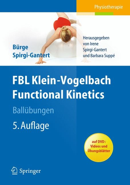 FBL Functional Kinetics. Ballübungen - Elisabeth Bürge, Irene Spirgi-Gantert