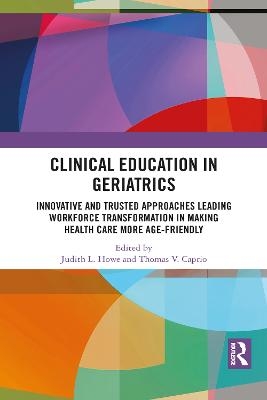 Clinical Education in Geriatrics - 