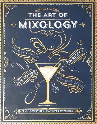 The Art of Mixology -  Cottage Door Press