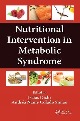 Nutritional Intervention in Metabolic Syndrome - 