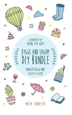 Hygge and Lagom DIY Bundle - Maya Thoresen